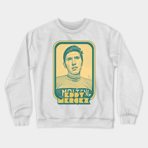 Eddy Merckx // Retro Cycling Fan Art Design Crewneck Sweatshirt by DankFutura